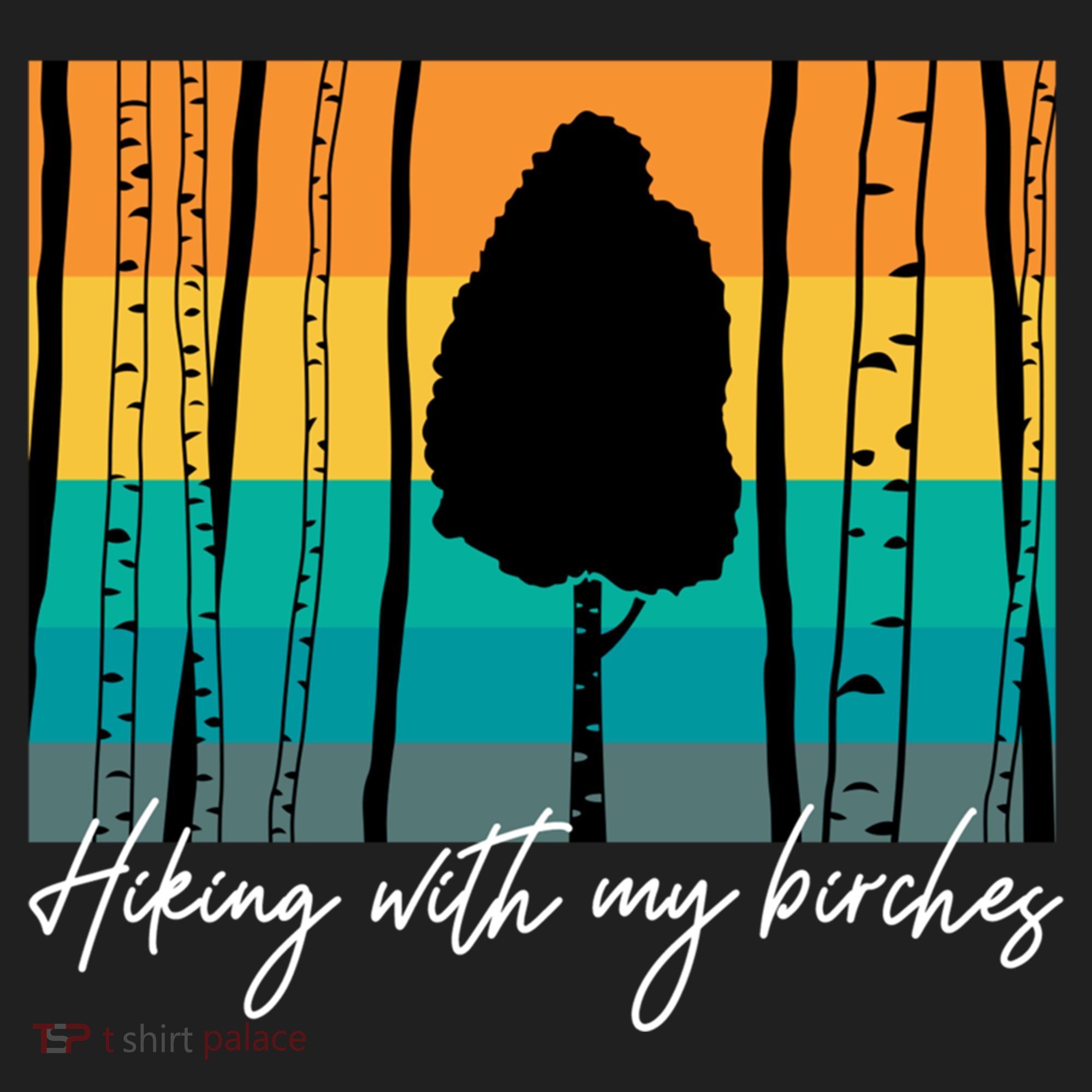 Hiking With My Birches Hilarious Campfire Hiking Funny Gift Golf Towel
