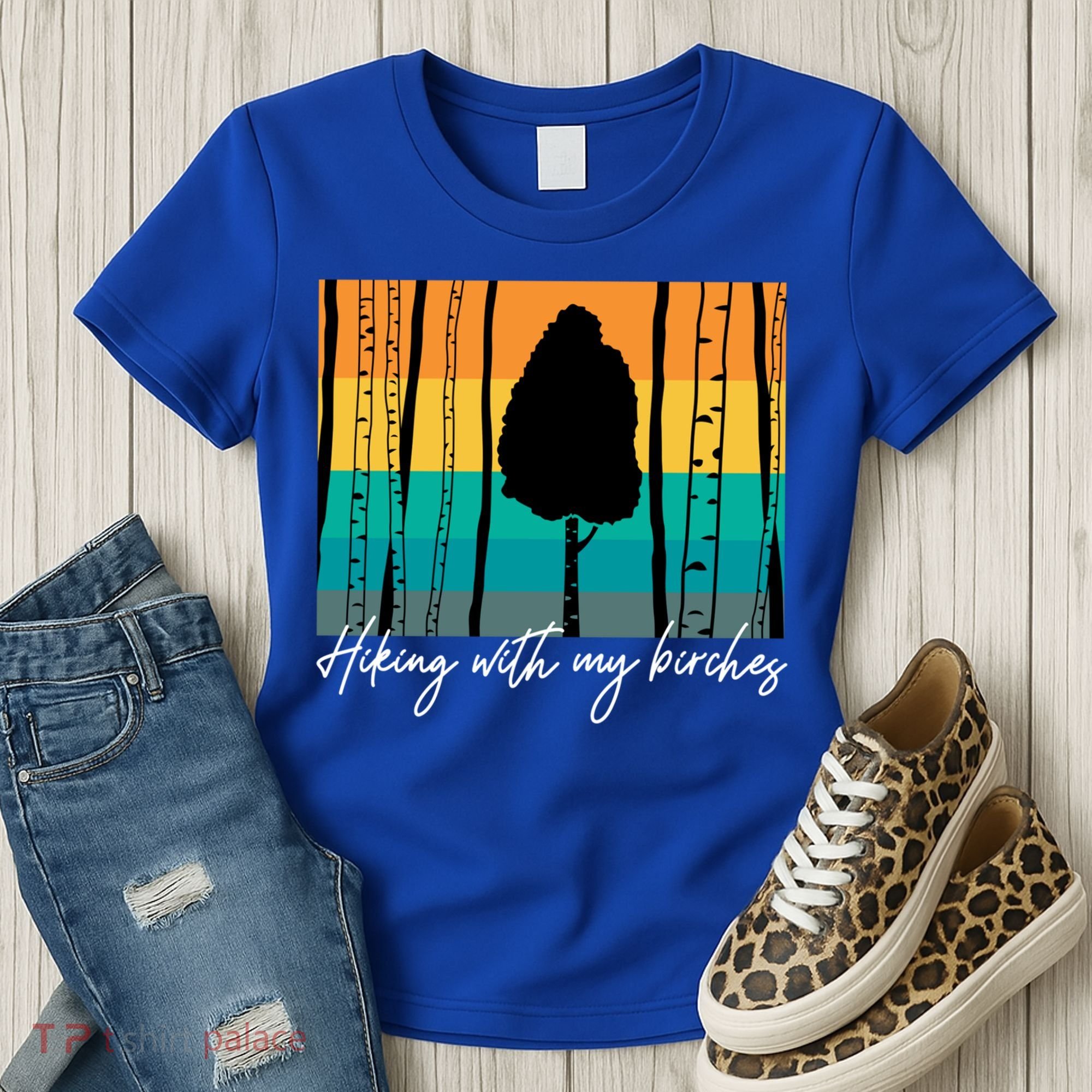 Hiking With My Birches Hilarious Campfire Hiking Funny Gift Women's T-Shirt