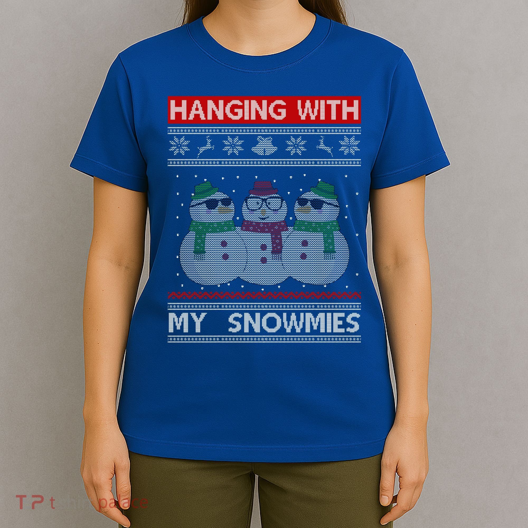 Hanging With My Snowmies Ugly Christmas T-Shirt
