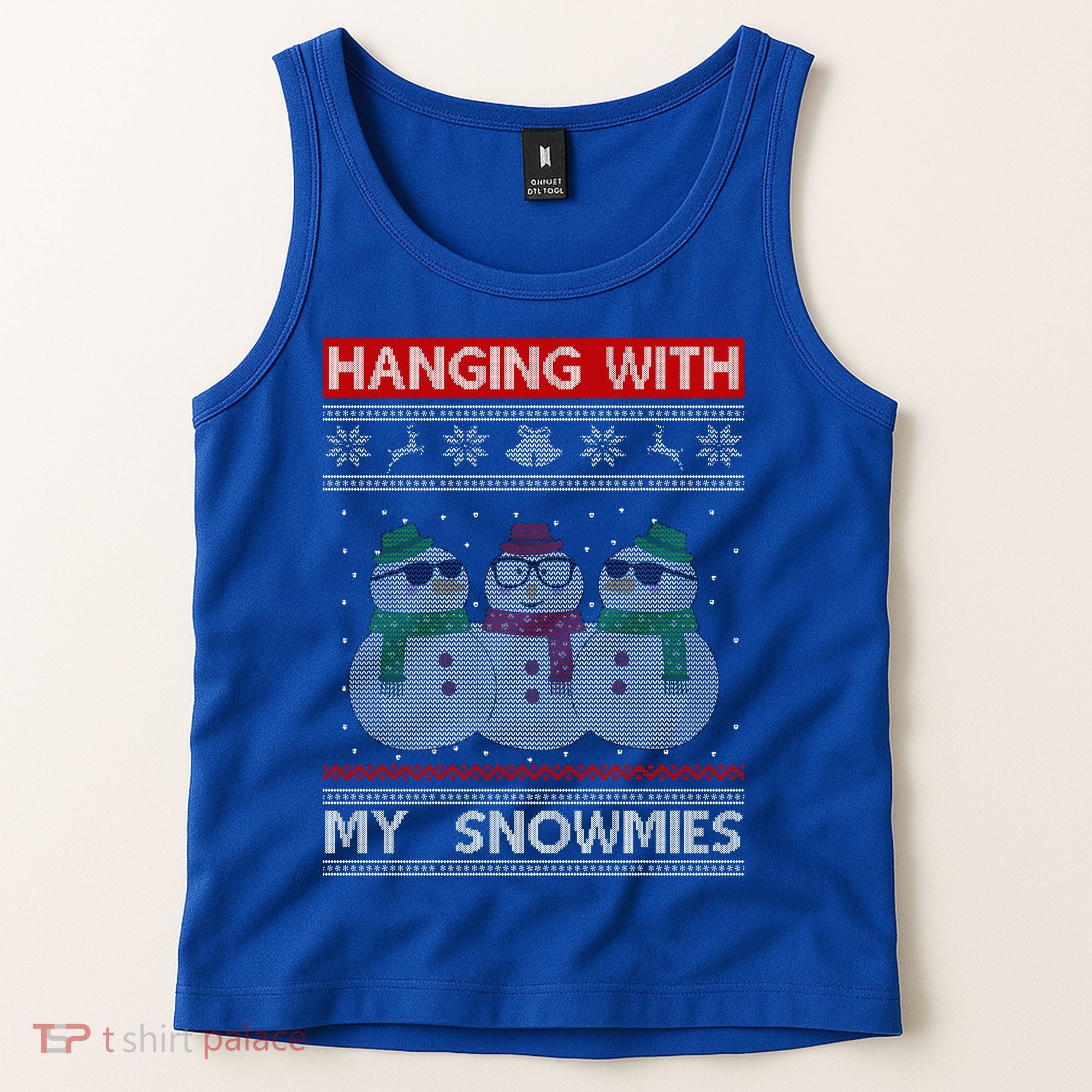 Hanging With My Snowmies Ugly Christmas Tank Top