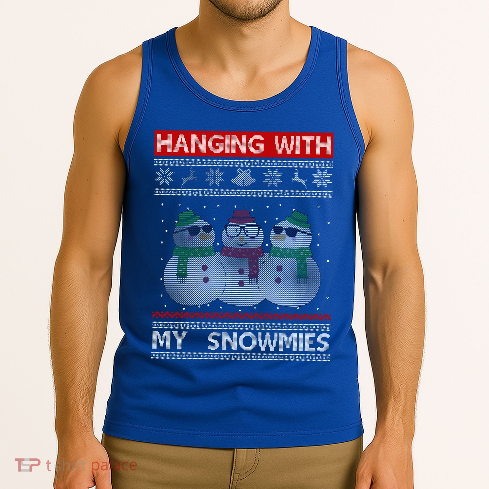 Hanging With My Snowmies Ugly Christmas Tank Top