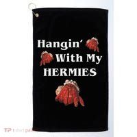Hangin With My Hermies Funny Hermit Crab Lover Golf Towel thumb 0