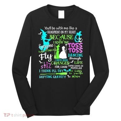 Halloween Wicked Musical Long Sleeve Shirt