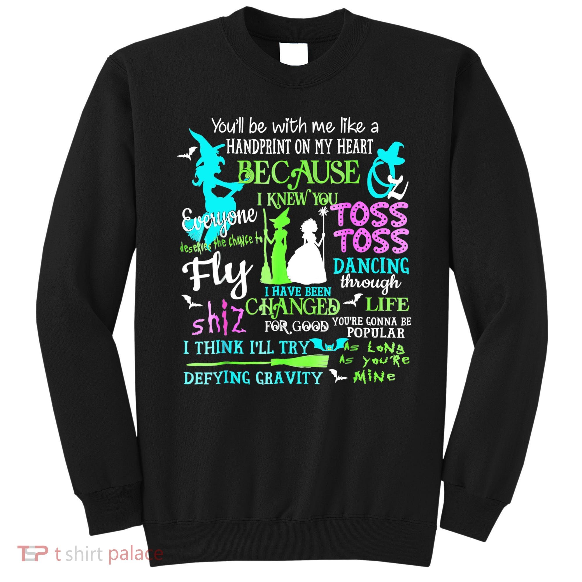 Halloween Wicked Musical Sweatshirt