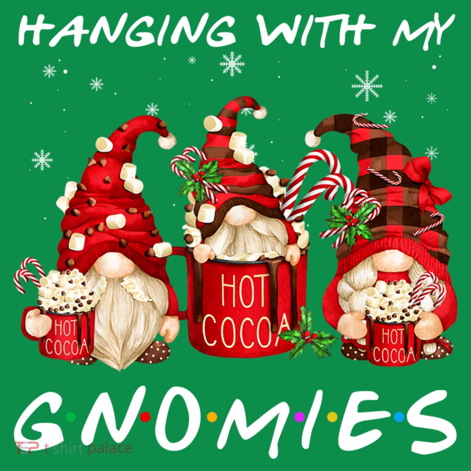 Hanging With My Gnomies Hot Cocoa Gnomes Chocolate Christmas Mousepad