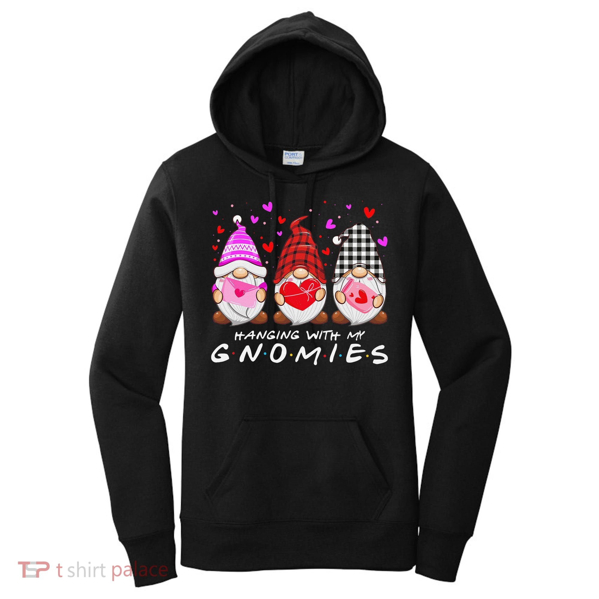 Hanging With My Gnomies Happy Valentines Day Cute Gnomes Love Cute Women's Hoodie