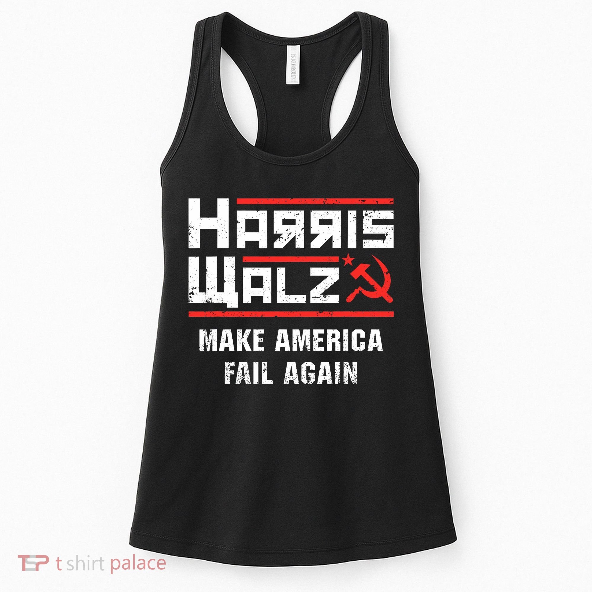 Harris Walz Make America Fail Again Anti Kamala Socialist Women's Tank Top