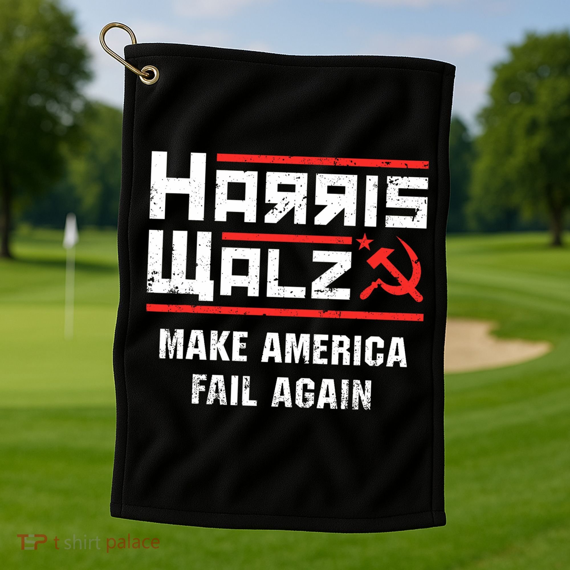 Harris Walz Make America Fail Again Anti Kamala Socialist Golf Towel
