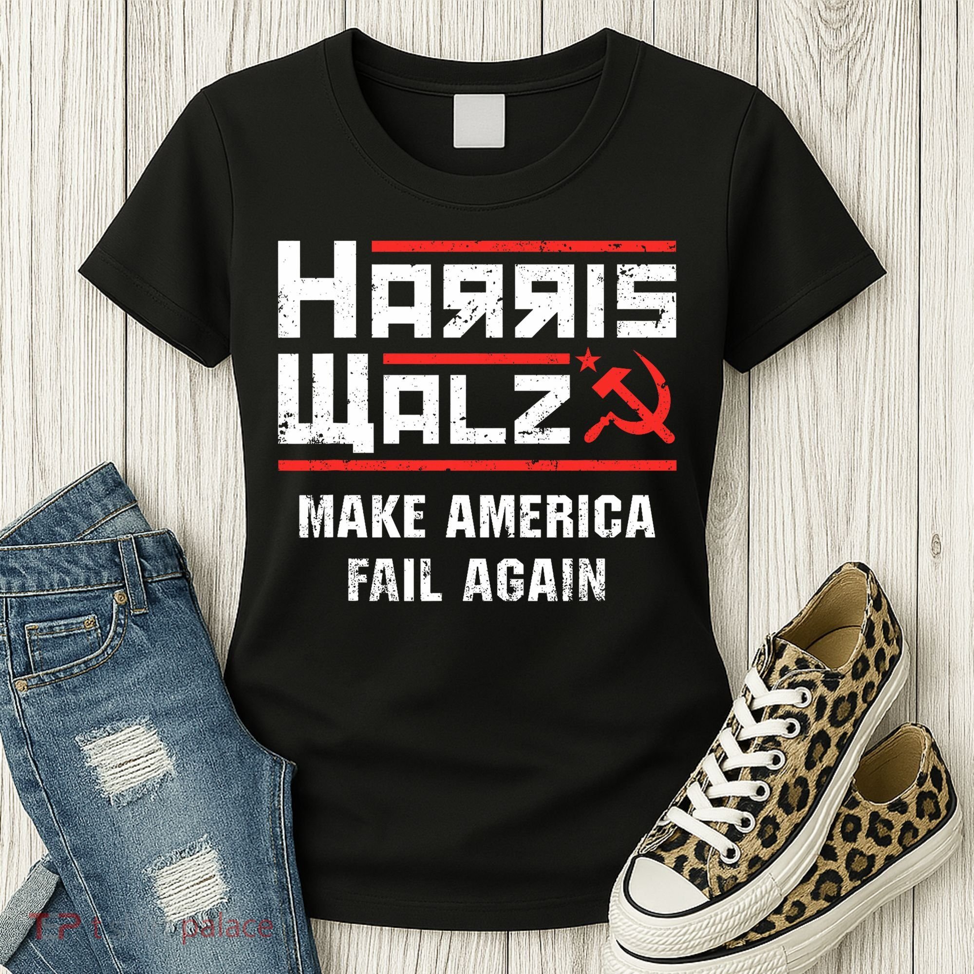 Harris Walz Make America Fail Again Anti Kamala Socialist Women's T-Shirt