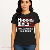 Harris Walz Make America Fail Again Anti Kamala Socialist Women's T-Shirt thumb 4