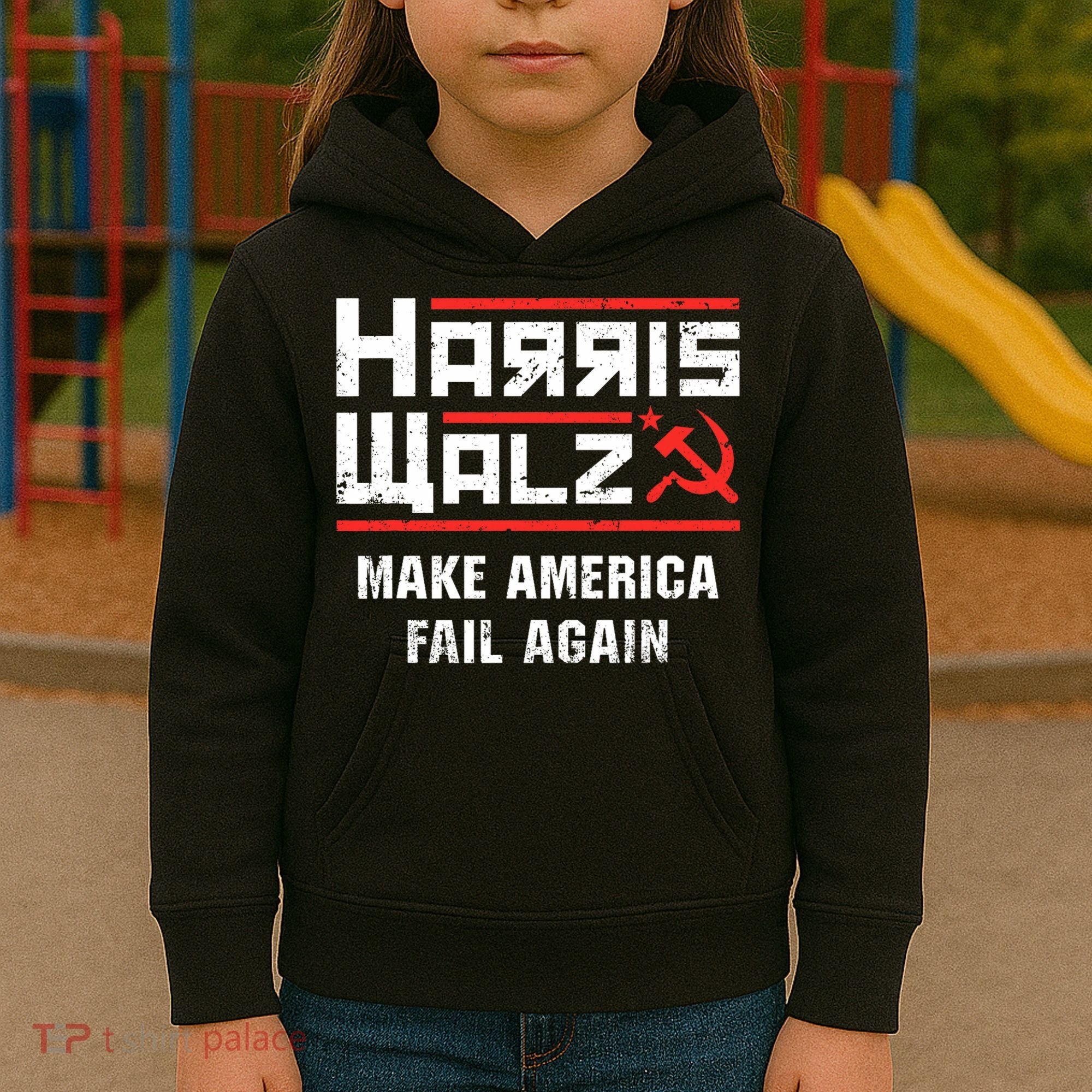 Harris Walz Make America Fail Again Anti Kamala Socialist Kids Hoodie