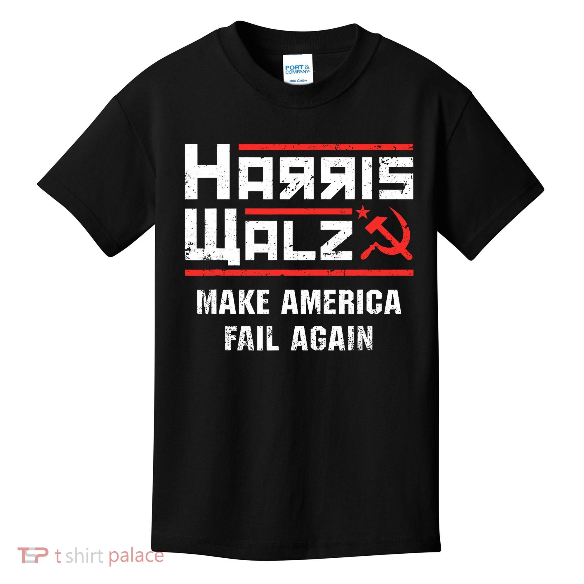 Harris Walz Make America Fail Again Anti Kamala Socialist Kids T-Shirt