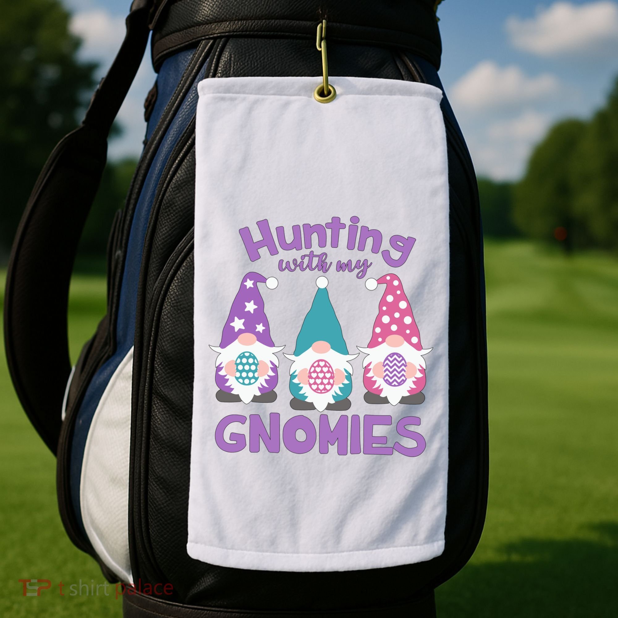 Hunting With My Gnomies Funny Easter Golf Towel