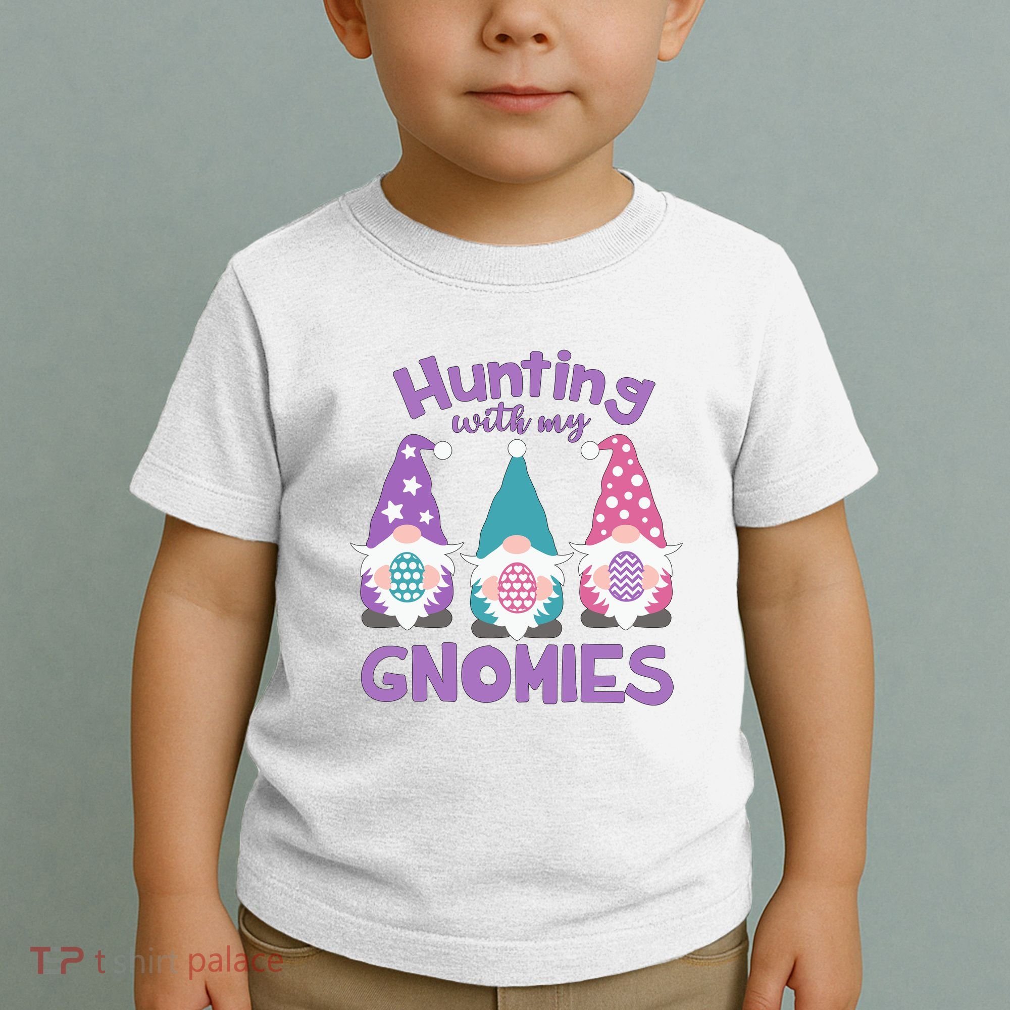 Hunting With My Gnomies Funny Easter Toddler T-Shirt
