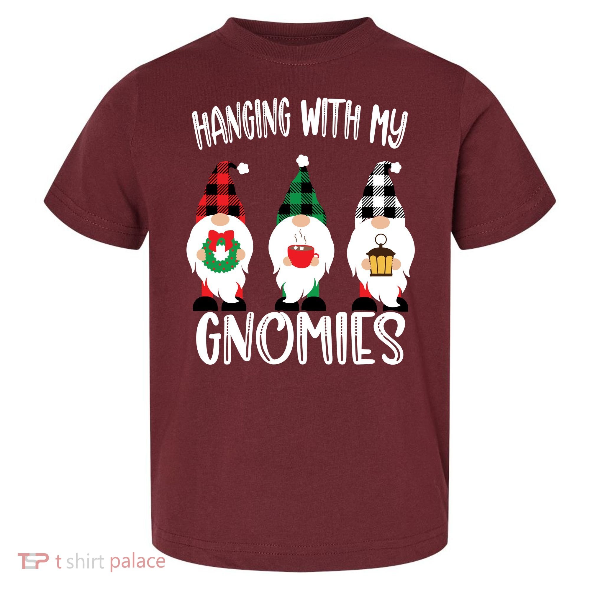 Hanging With My Gnomies, Merry Christmas Gnomes Garden Gnome Toddler T-Shirt