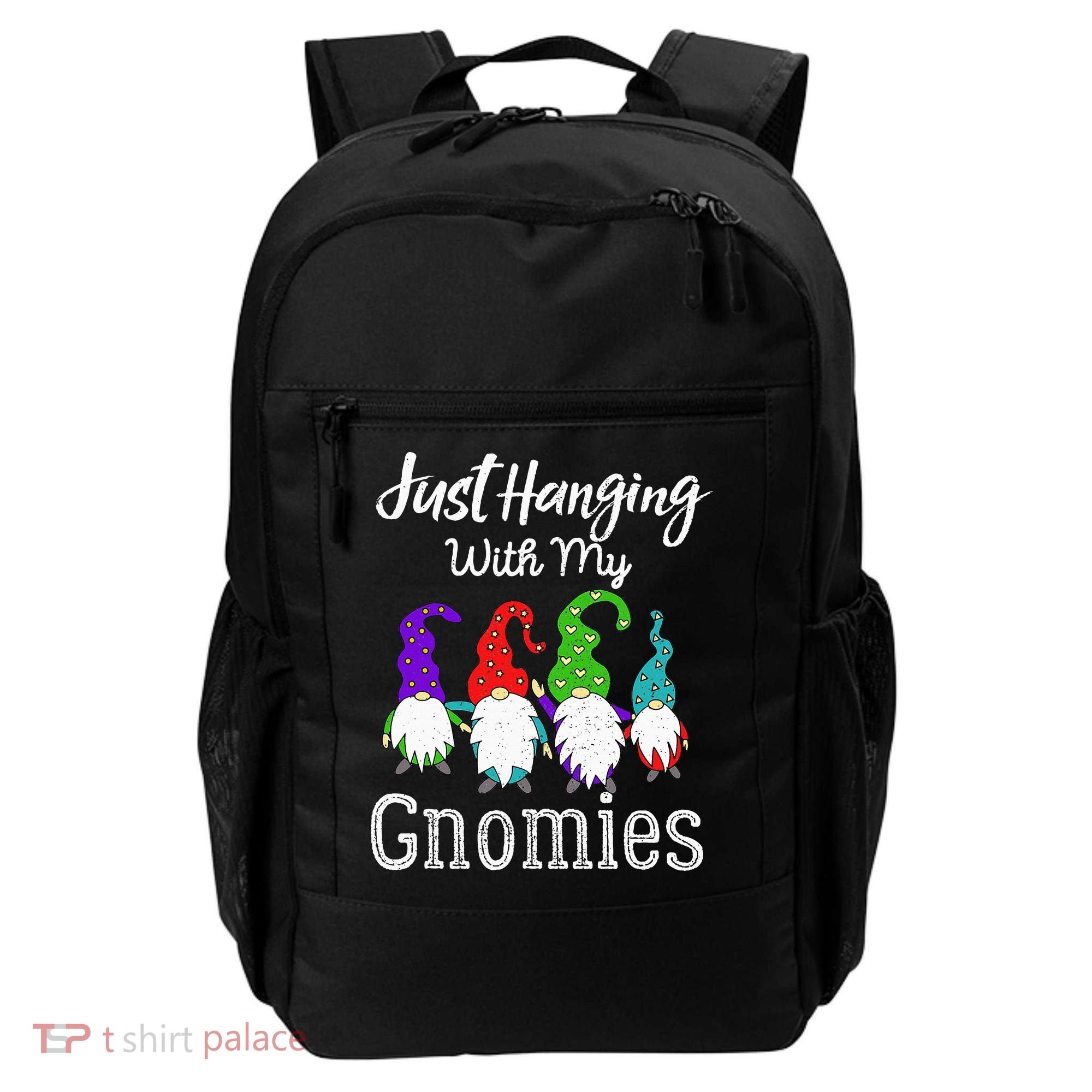 Hanging With My Gnomies Funny Garden Gnome Graphics Backpack