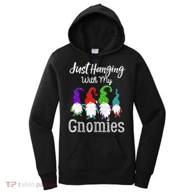 Hanging With My Gnomies Funny Garden Gnome Graphics Women's Hoodie