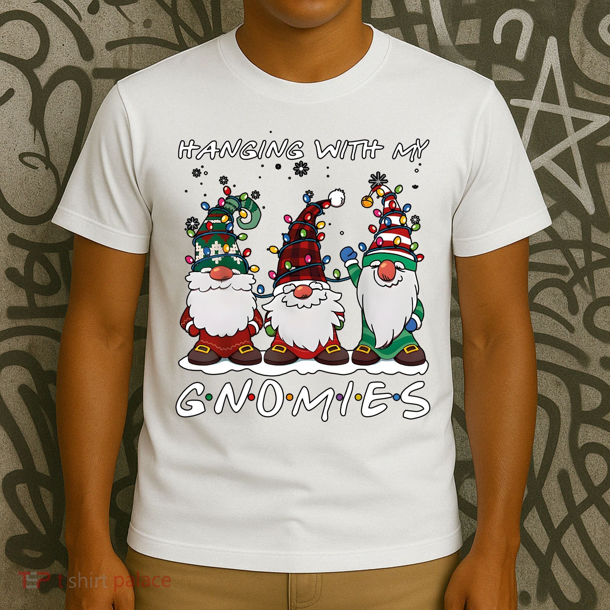 Hanging With My Gnomies Funny Christmas Holiday Season T-Shirt