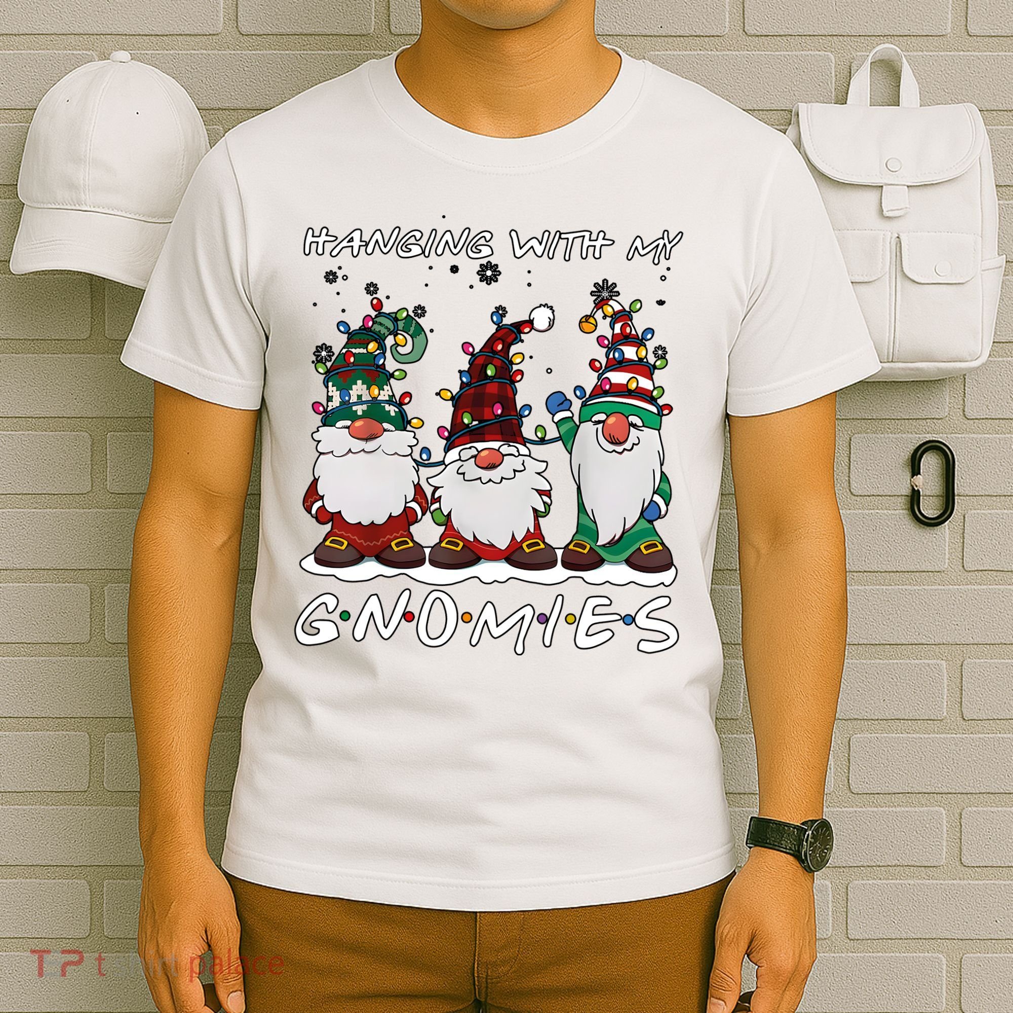 Hanging With My Gnomies Funny Christmas Holiday Season T-Shirt