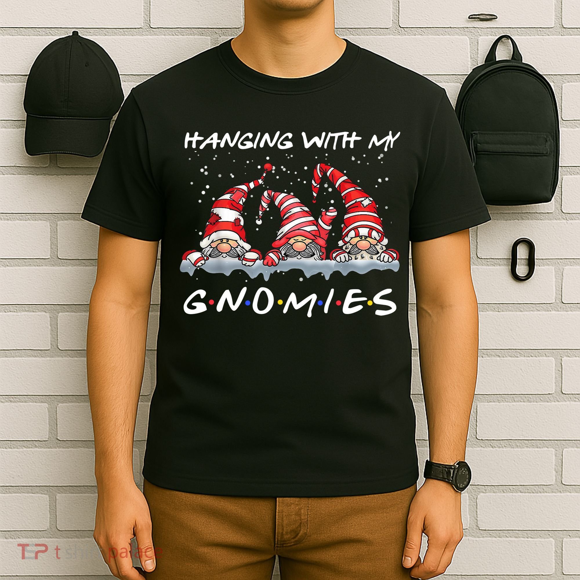 Hanging With My Gnomies Friends Christmas T-Shirt