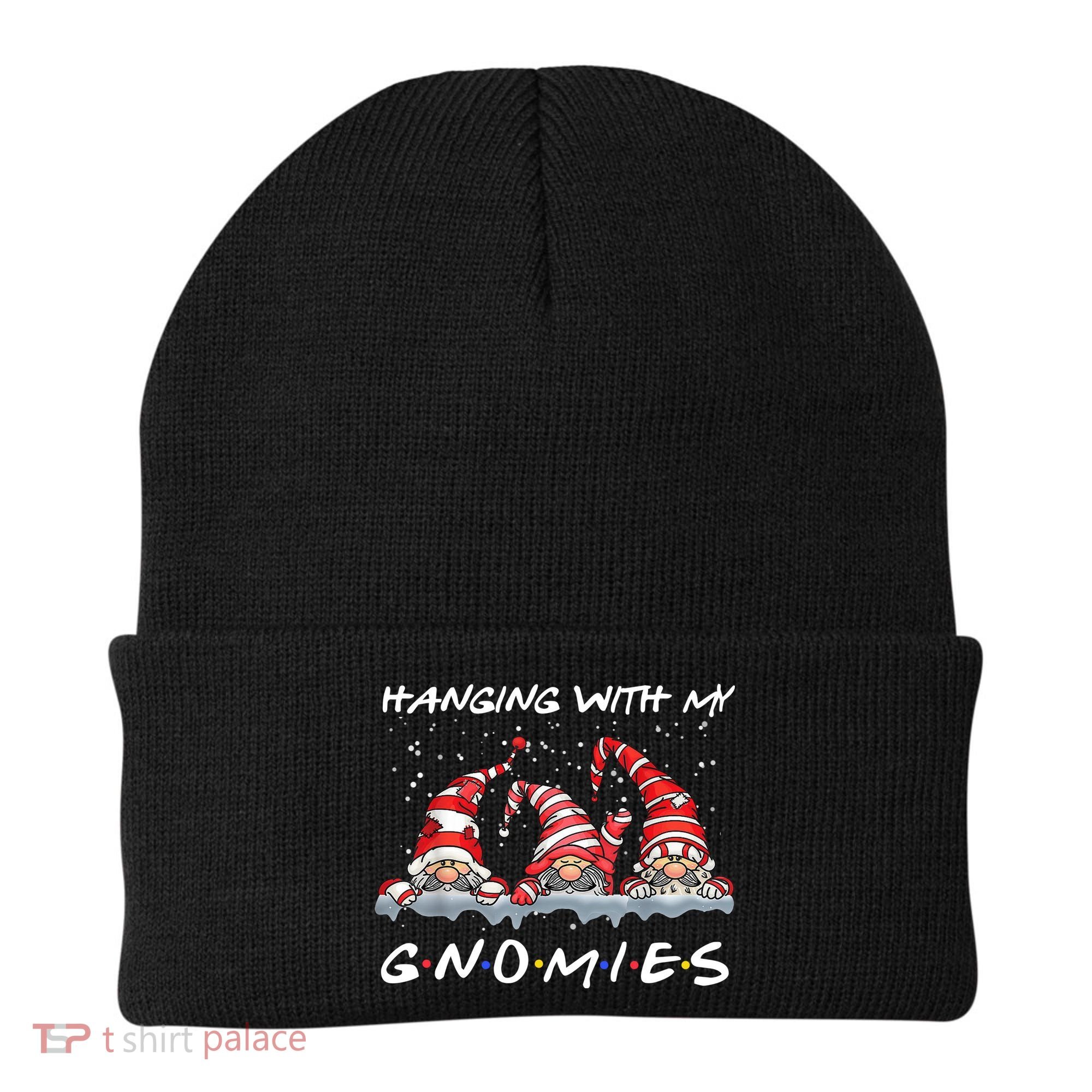 Hanging With My Gnomies Friends Christmas Beanie