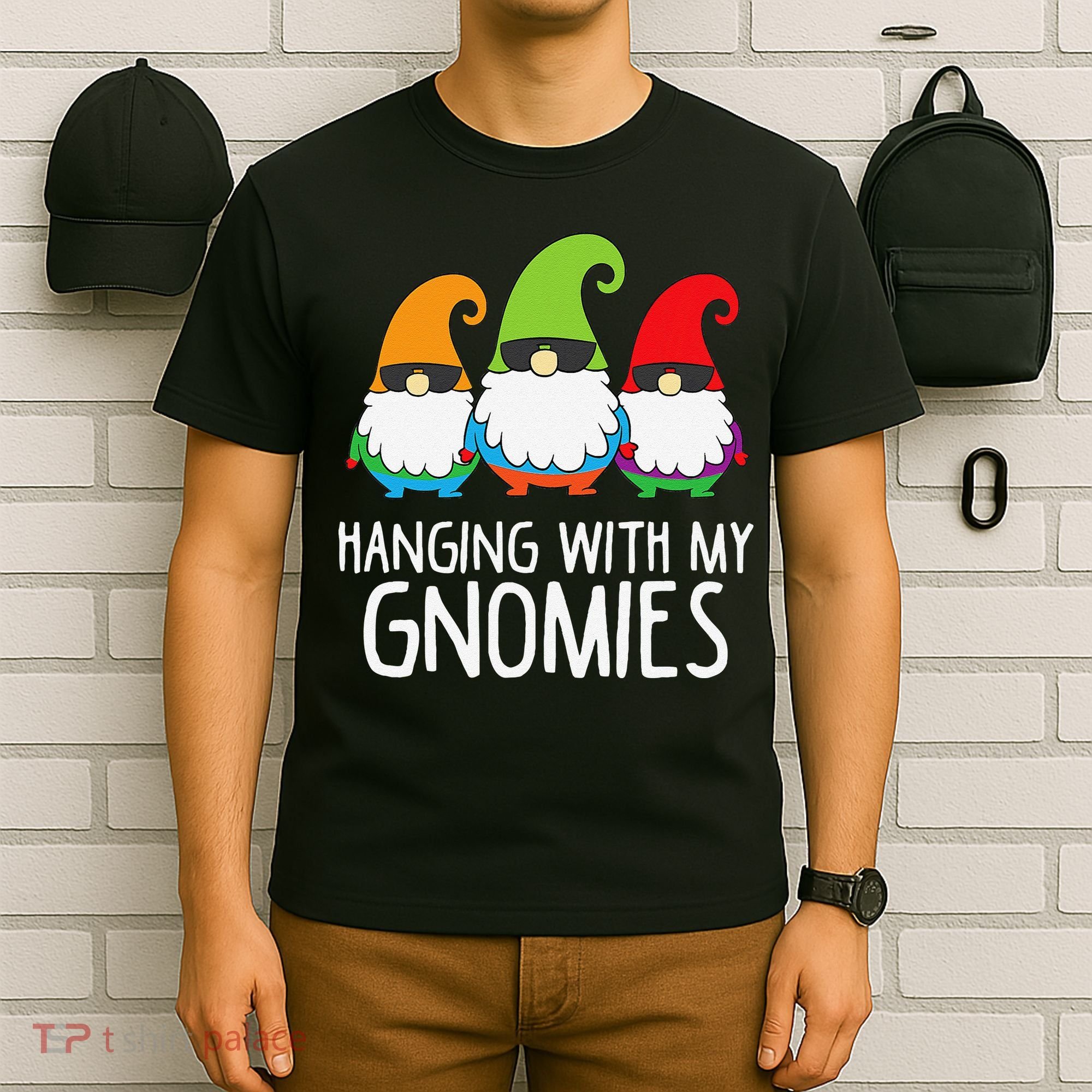 Hanging With My Gnomies Funny Garden Gnome T-Shirt