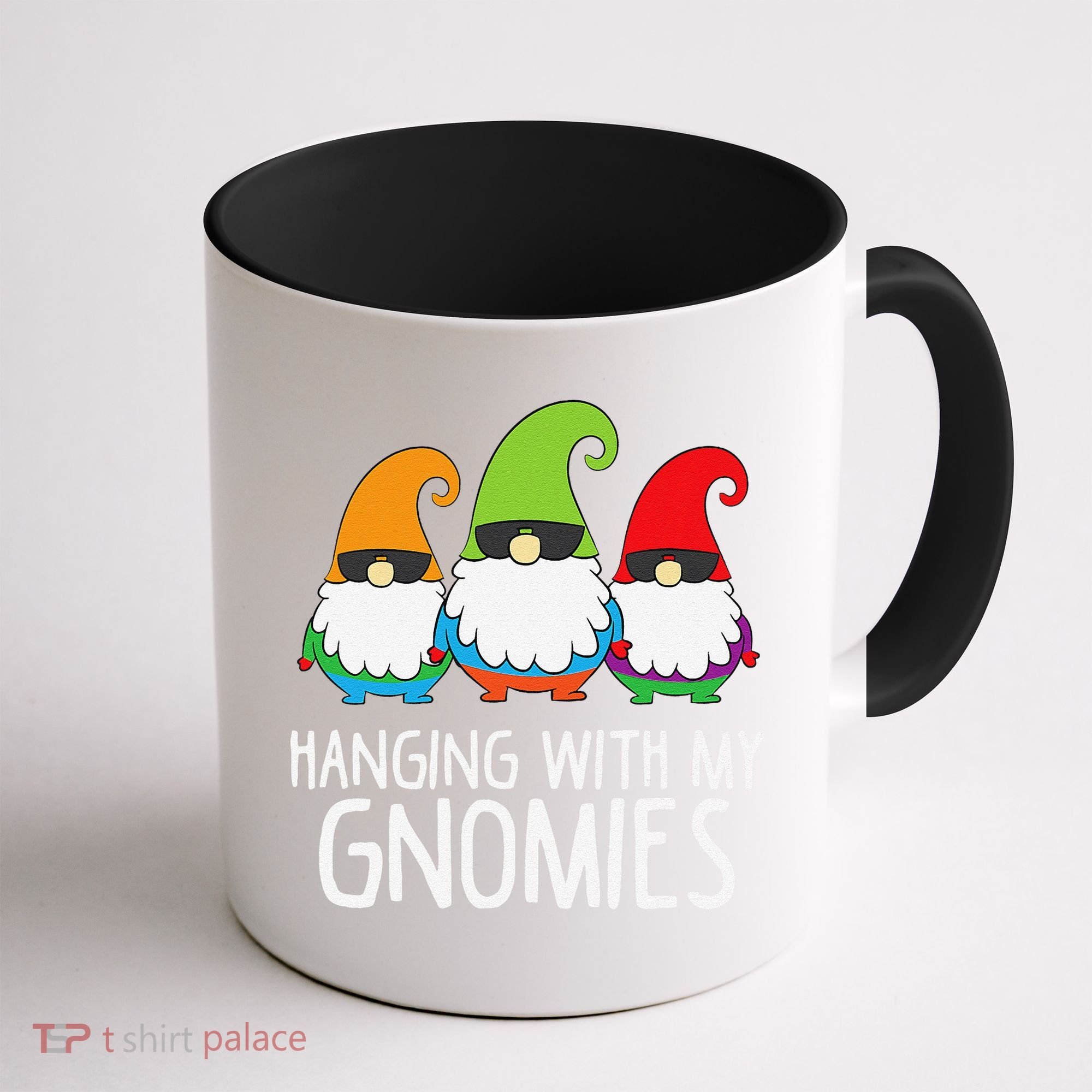 Hanging With My Gnomies Funny Garden Gnome Coffee Mug