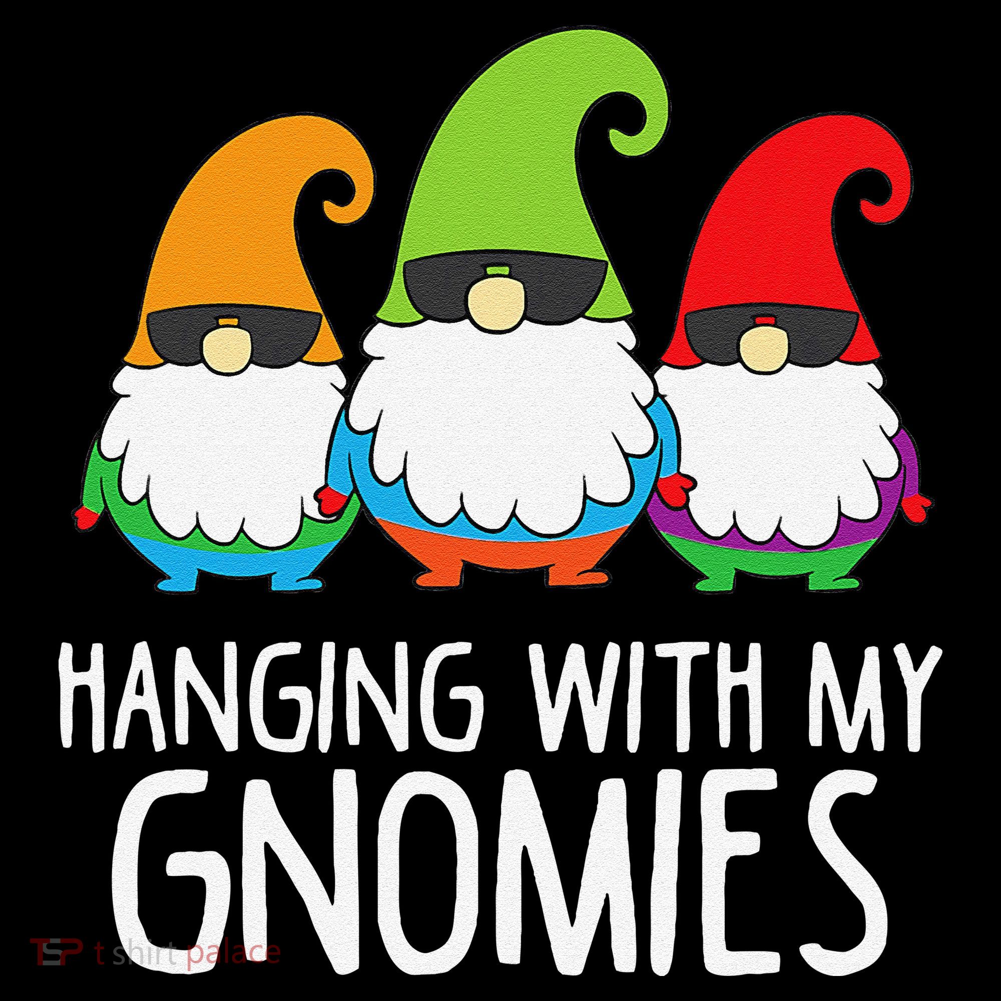 Hanging With My Gnomies Funny Garden Gnome Mousepad