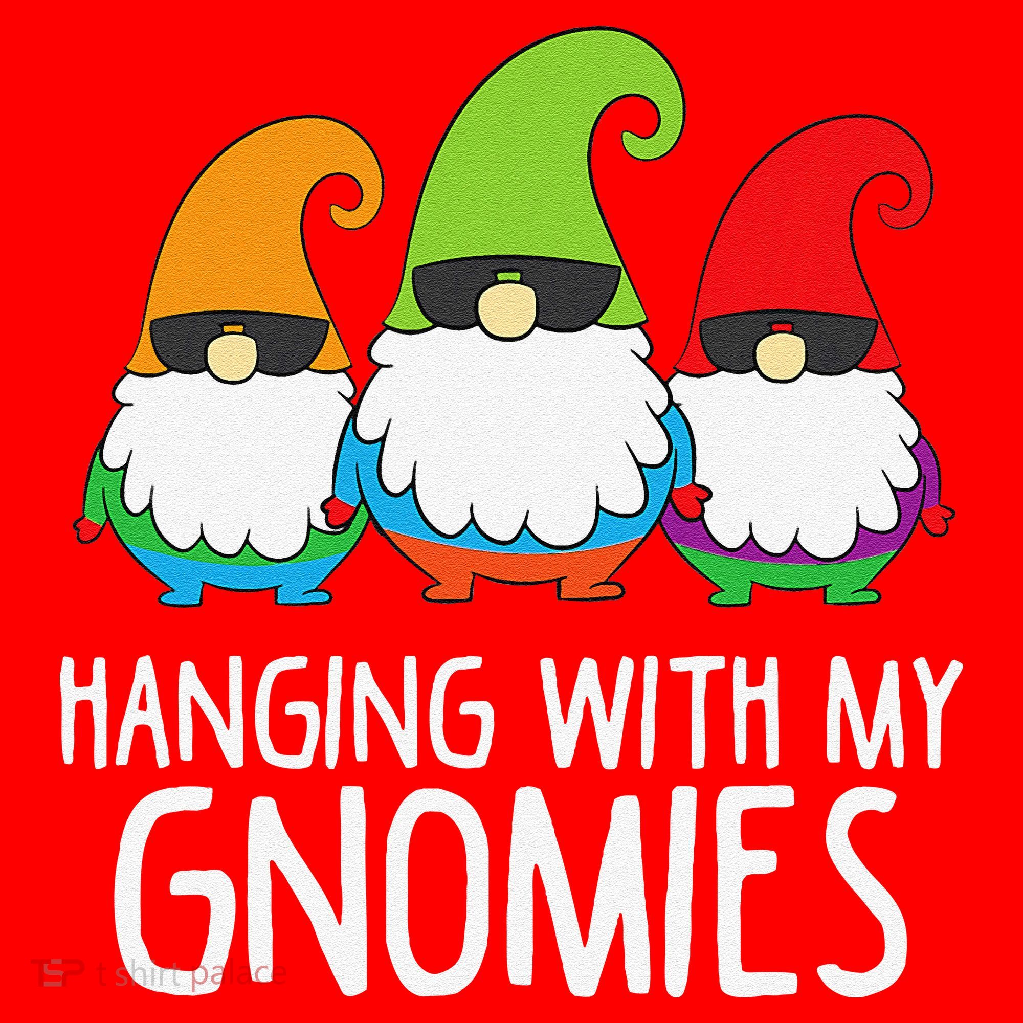 Hanging With My Gnomies Funny Garden Gnome Santa Hat
