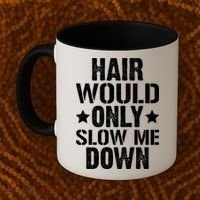 Hair Would Only Slow Me Down Funny Bald Guy Joke Coffee Mug thumb 2