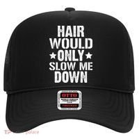 Hair Would Only Slow Me Down Funny Bald Guy Joke Hat thumb 0