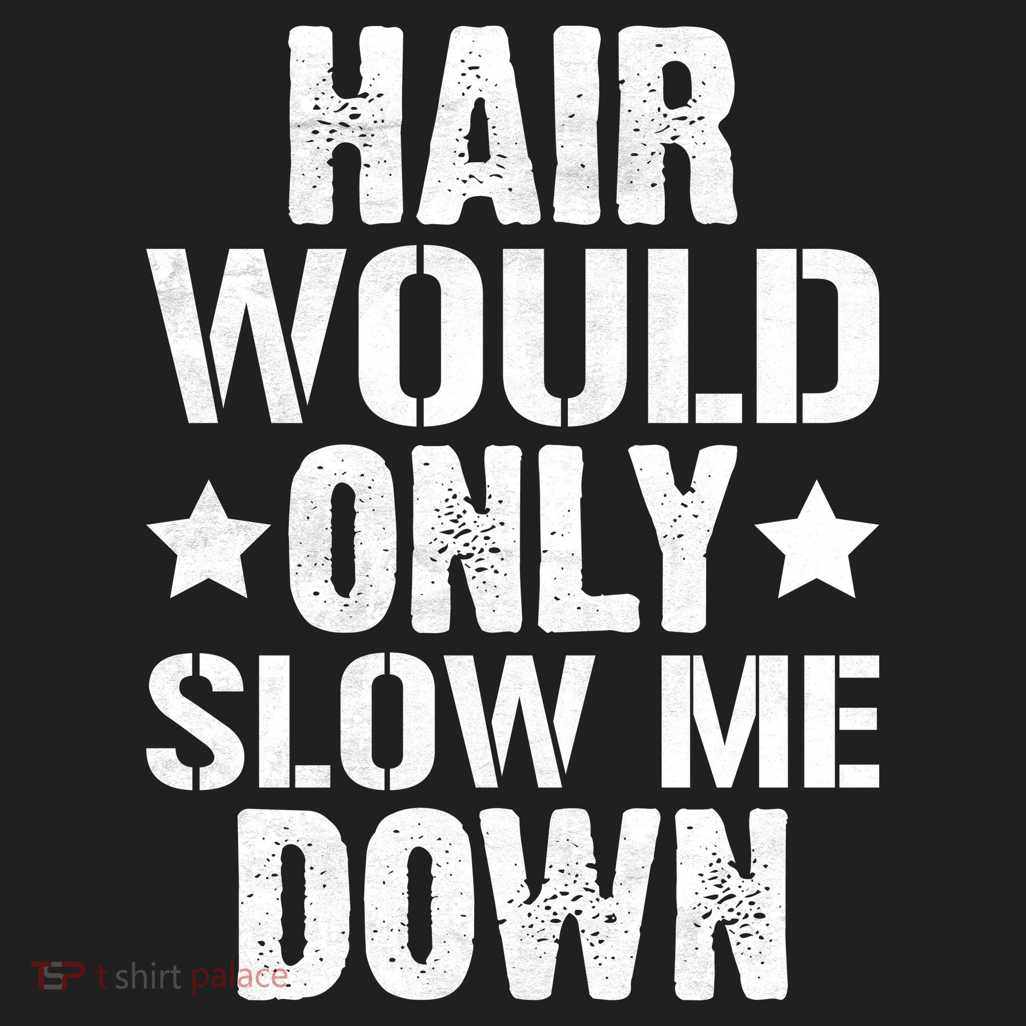 Hair Would Only Slow Me Down Funny Bald Guy Joke Hat