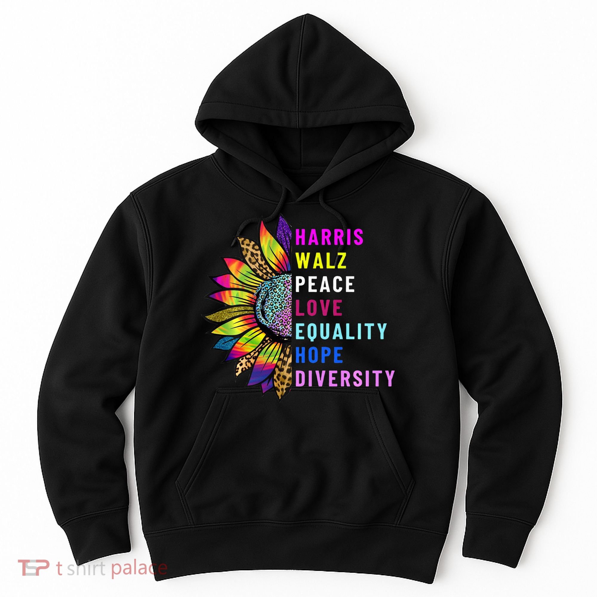 Harris Walz Peace Love Equality Hope Diversity Hoodie