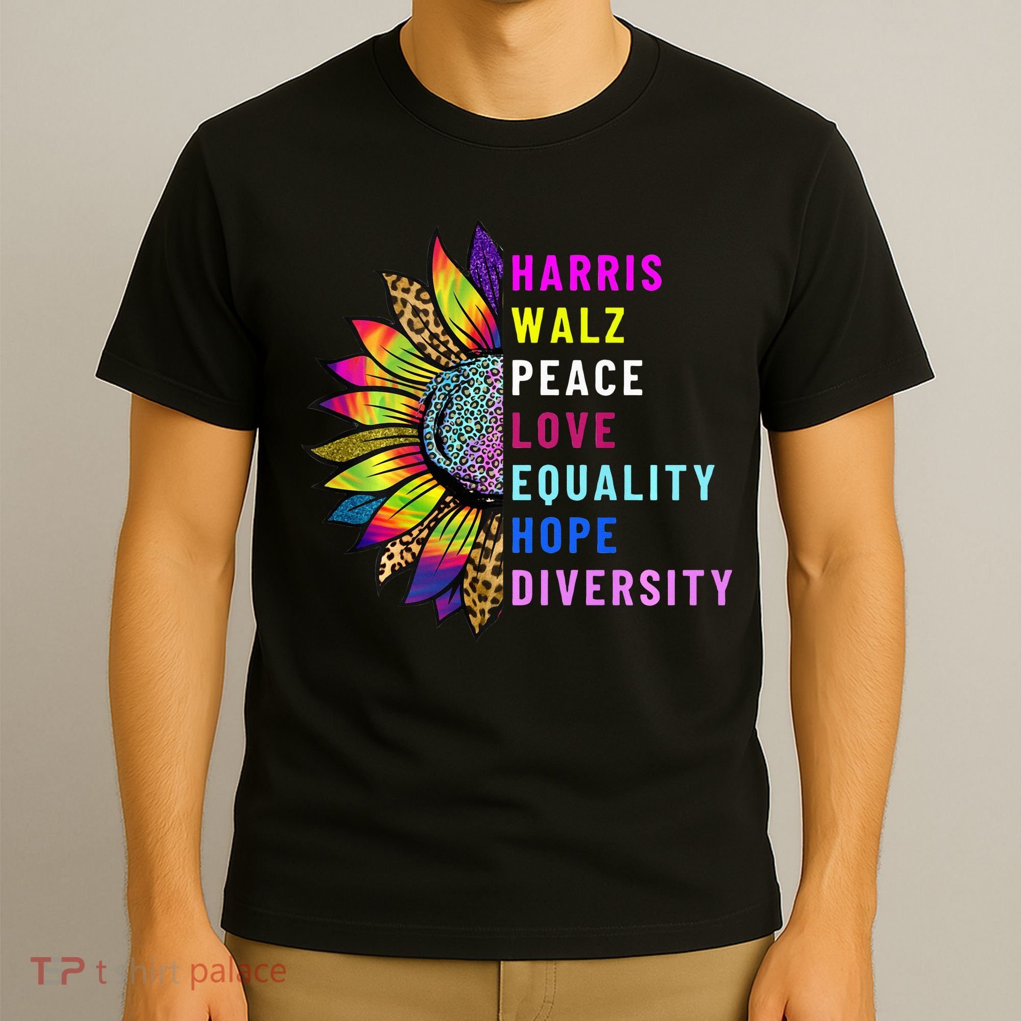 Harris Walz Peace Love Equality Hope Diversity T-Shirt