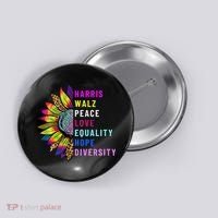 Harris Walz Peace Love Equality Hope Diversity Button thumb 0