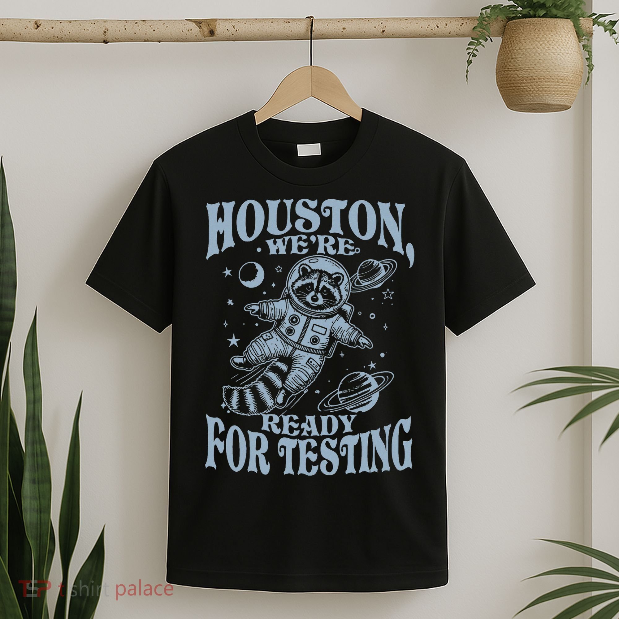 Houston We're Ready For Testing Teacher Racoon Astronaut T-Shirt