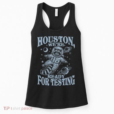 Houston We're Ready For Testing Teacher Racoon Astronaut Women's Tank Top