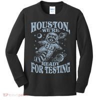 Houston We're Ready For Testing Teacher Racoon Astronaut Kids Long Sleeve Shirt thumb 0