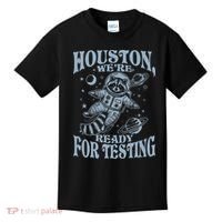 Houston We're Ready For Testing Teacher Racoon Astronaut Kids T-Shirt thumb 0