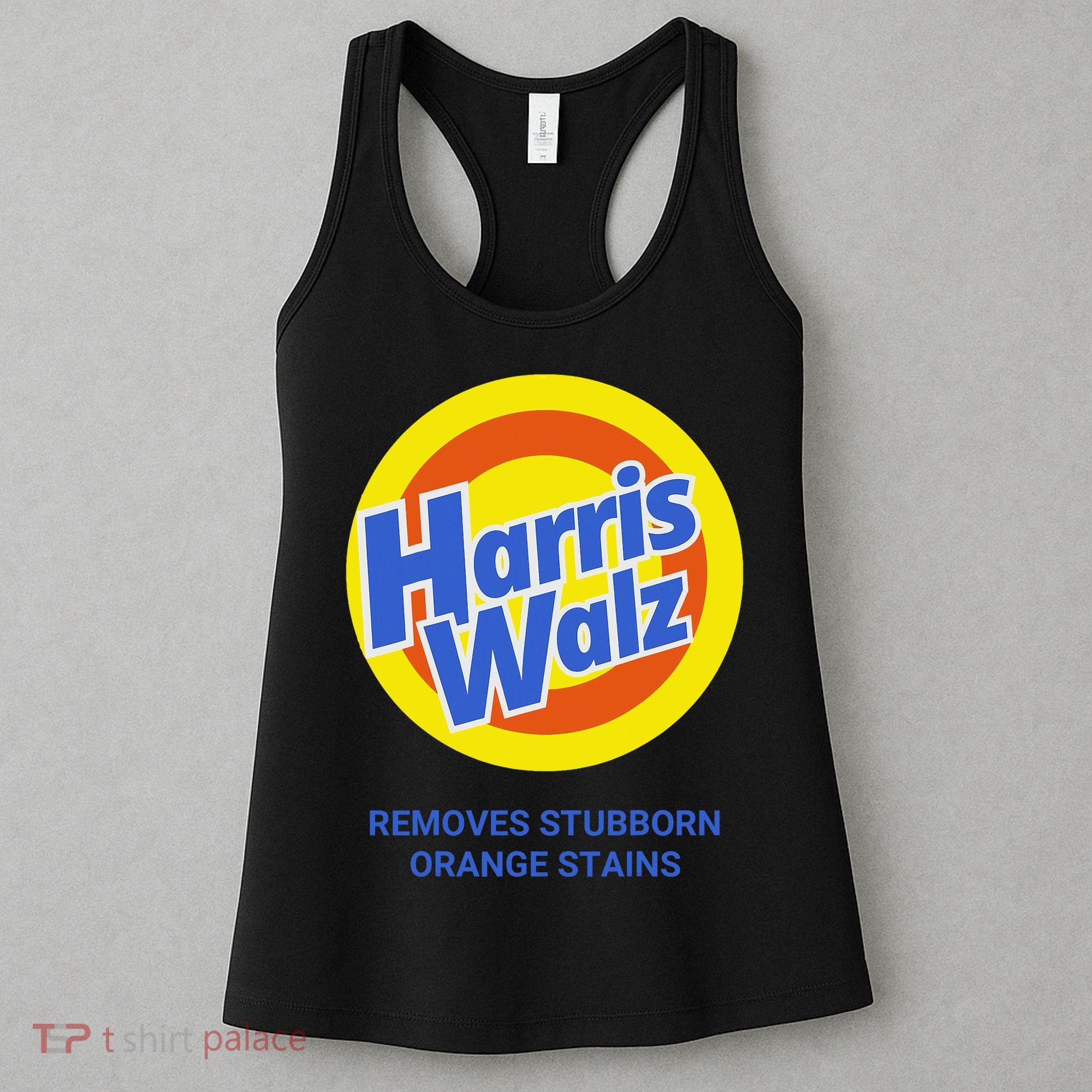 Harris Walz Removes Stubborn Orange Stains Support Kamala Harris 2024 Women's Tank Top