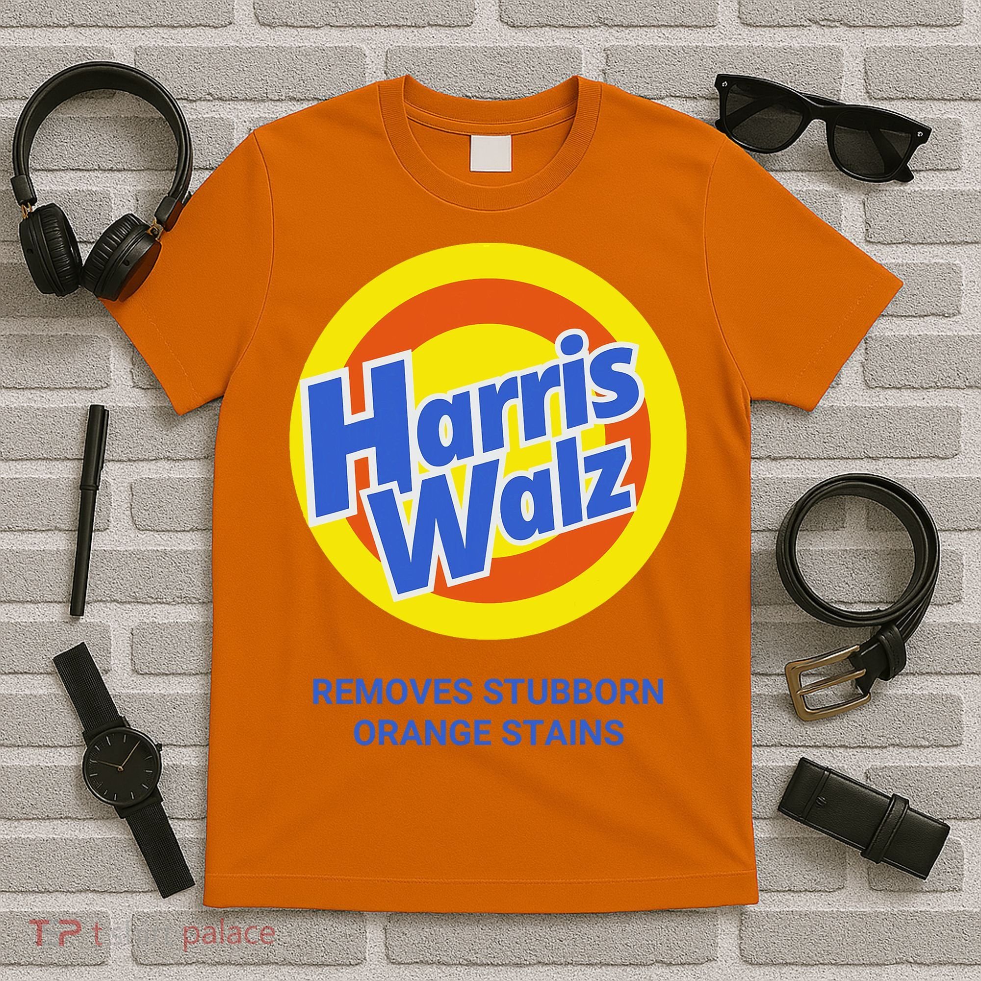 Harris Walz Removes Stubborn Orange Stains Support Kamala Harris 2024 T-Shirt