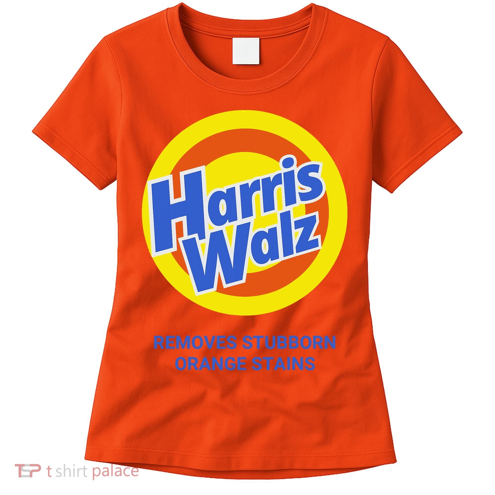 Harris Walz Removes Stubborn Orange Stains Support Kamala Harris 2024 Women's T-Shirt