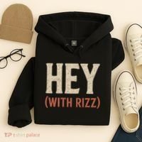 Hey (With Rizz) Hoodie thumb 4