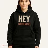 Hey (With Rizz) Hoodie thumb 5