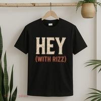 Hey (With Rizz) T-Shirt thumb 2