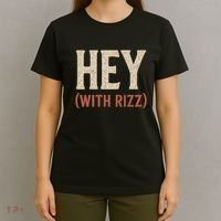Hey (With Rizz) T-Shirt thumb 4