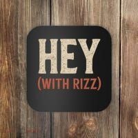 Hey (With Rizz) Coaster thumb 0