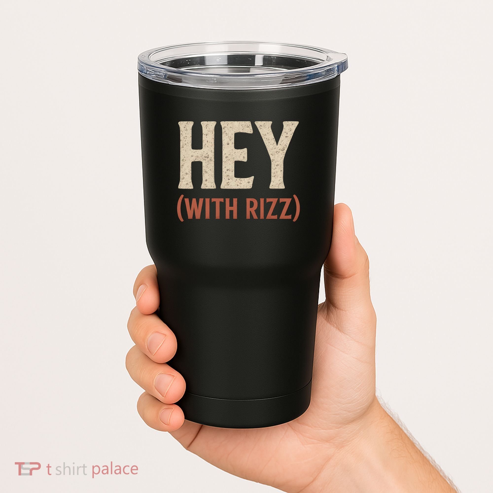 Hey (With Rizz) Tumbler