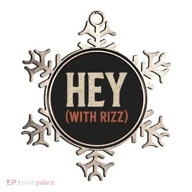 Hey (With Rizz) Ornament
