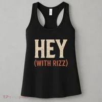 Hey (With Rizz) Women's Tank Top thumb 3